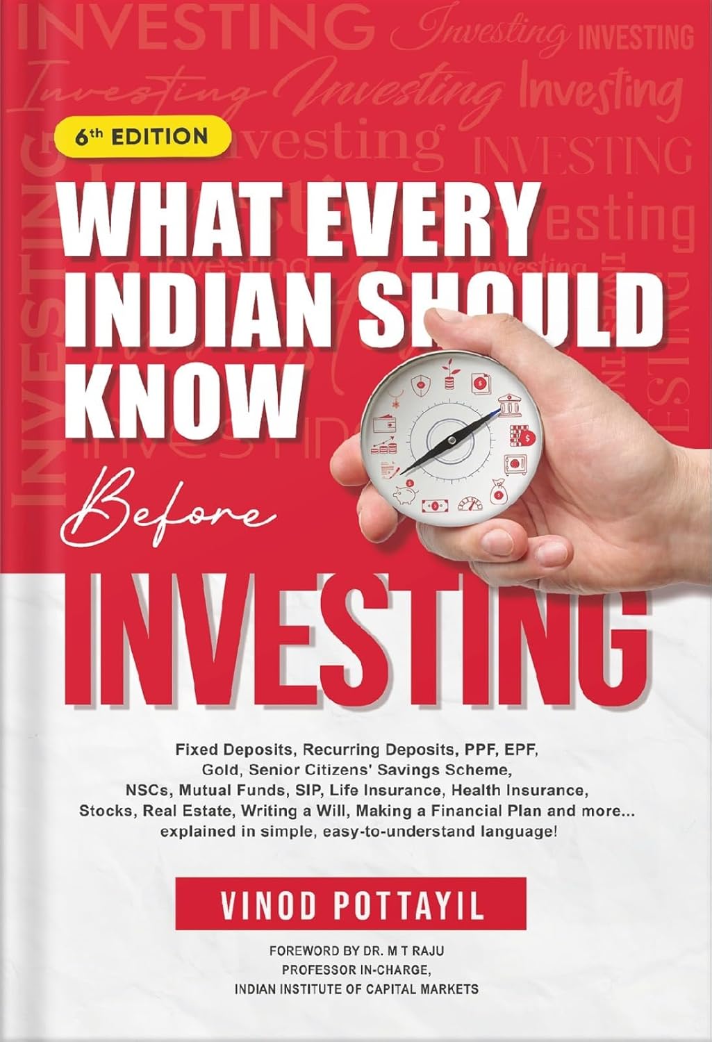 What Every Indian Should Know Before Investing - 6th Edition